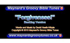 "Forgiveness..." Video File - Backing / Instrumental Track Version
