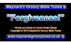 "Forgiveness..." Video File - Full Track Version
