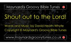 "Shout out to the Lord!" Video File - Full Version
