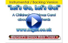 "Let's Go, Let's Go! (Shepherds' Song)" Video File - Backing / Instrumental Version