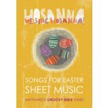 We Sing Hosanna! Songs for Easter - Printed Sheet Music Book