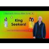 "King Seekers" Video File - Full Track with Actions / Motions Version