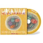 We Sing Hosanna - Easter Compilation